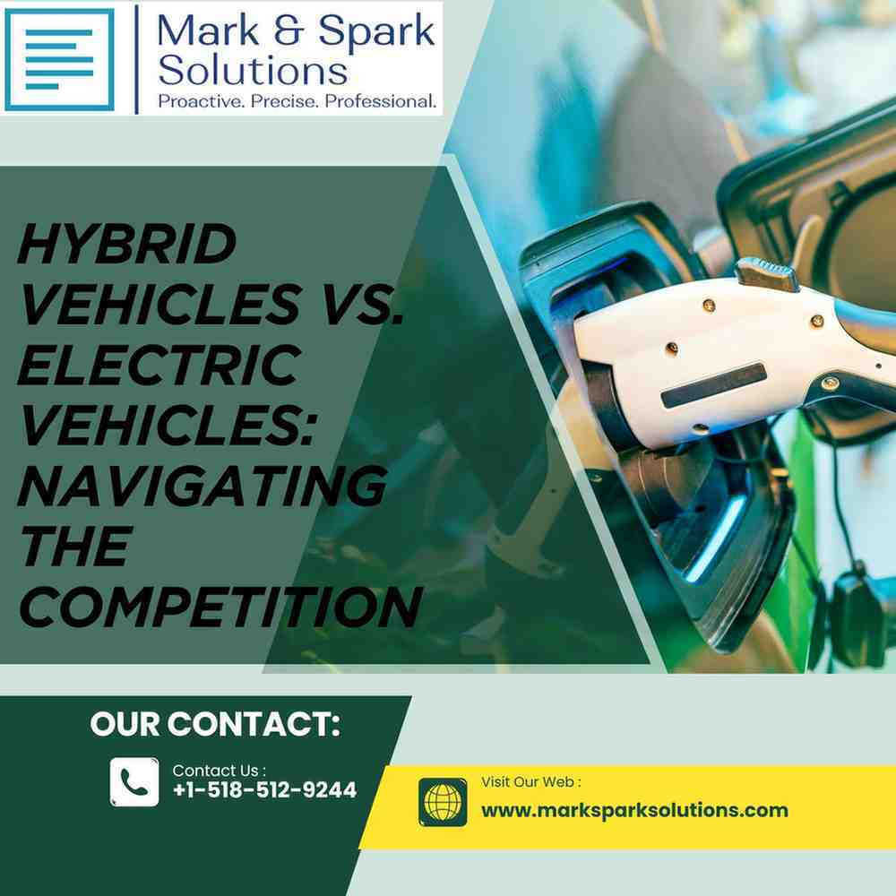 Hybrid Vehicles: How They Are Challenging the Rise of Electric Vehicles (EVs)